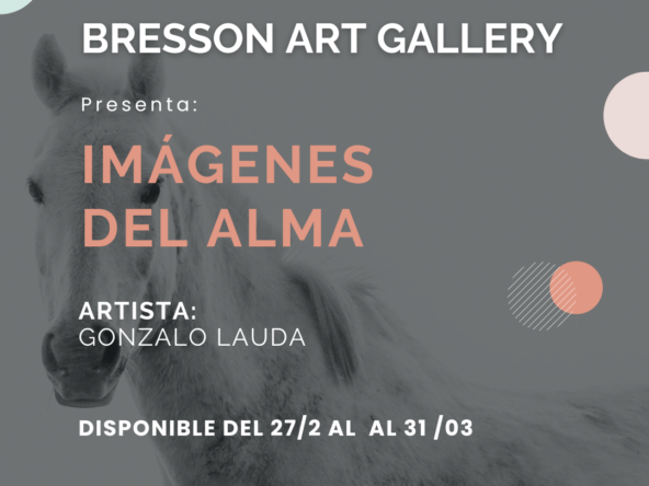 Flyer de la muestra "Imágenes del Alma" de Gonzalo Lauda en Bresson Art Gallery.